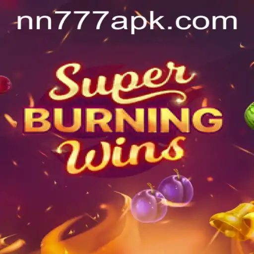 Exploring the Exciting World of SuperBurningWins: An In-Depth Look at the Game nn777